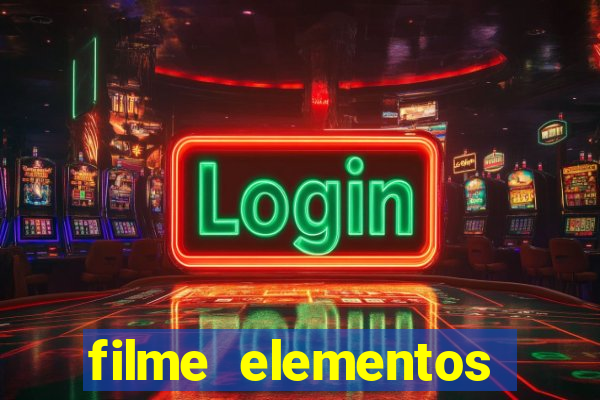 filme elementos completo dublado drive